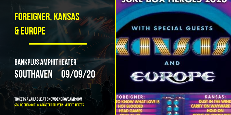 Foreigner, Kansas & Europe at BankPlus Amphitheater tickets Foreigner, Kansas & Europe at BankPlus Amphitheater