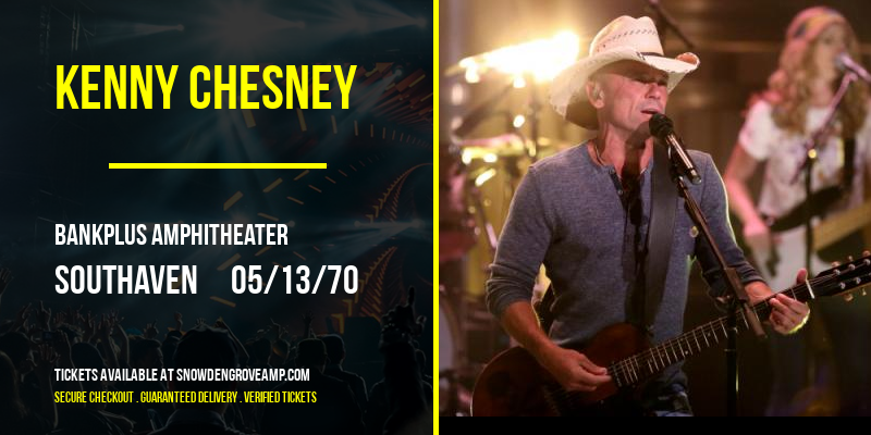 Kenny Chesney [CANCELLED] at BankPlus Amphitheater