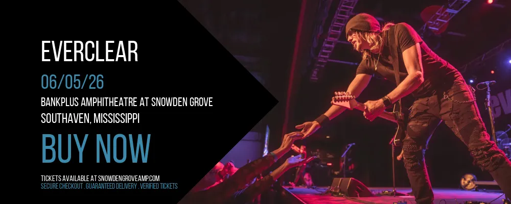 Everclear at BankPlus Amphitheatre at Snowden Grove